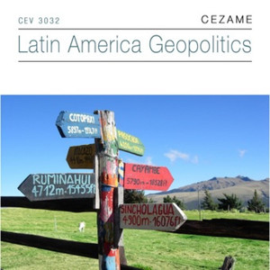 Latin America Geopolitics (Amerique Latine Geopolitique)