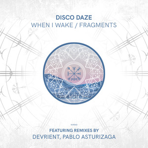 When I Wake (Pablo Asturizaga Remix)