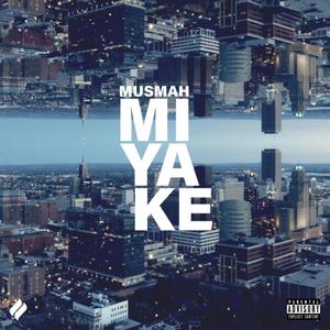 Miyake (Explicit)