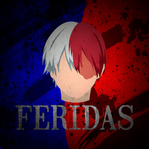 Feridas (Explicit)