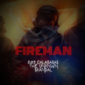 FIREMAN (Explicit)