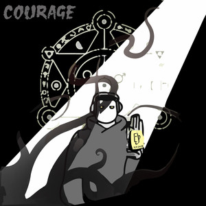 Courage