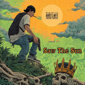 Saw The Sun (feat. Bazellie) (Explicit)