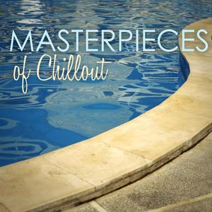 Masterpieces of Chillout