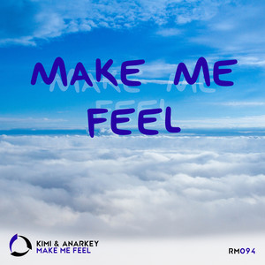 Make Me Feel