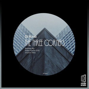 The Three Corners (Felipe Garcia UY Remix)