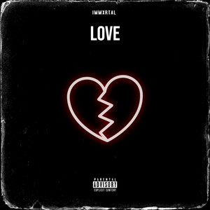 Love (Explicit)
