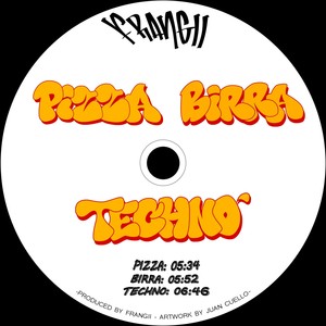 Pizza, Birra, Techno.