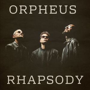 Orpheus Rhapsody (Explicit)