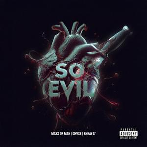 So Evil (Explicit)