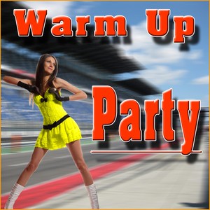 Warm Up Party