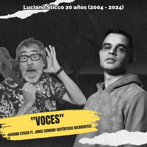 Voces (20 años) (feat. Jorge Serrano)