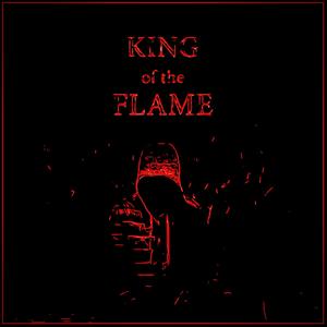 KING OF THE FLAME