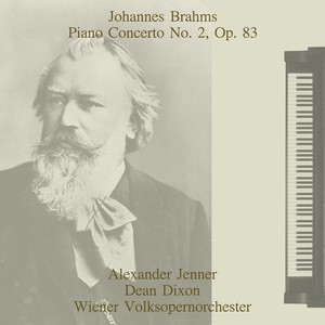 Johannes Brahms: Piano Concerto No. 2, Op. 83