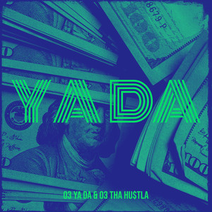 Ya Da (Explicit)