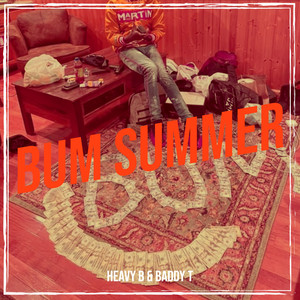 Bum Summer (Explicit)