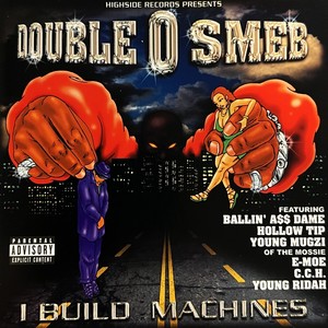 I Build Machines (Explicit)