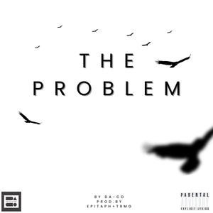 The Problem (Explicit)