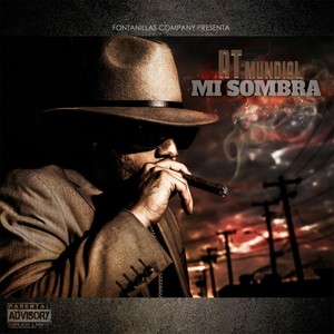 Mi Sombra (Explicit)