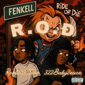 Ride or Die (feat. Real2030Tone)