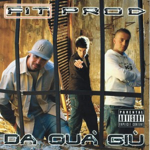 Da qua giu (Explicit)