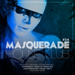 Masquerade House Club Vol. 24