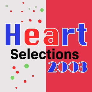 Heart Selections 2003