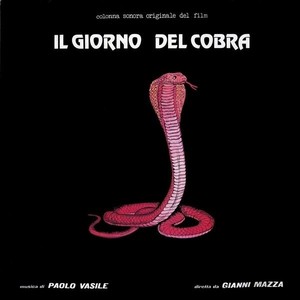 Il Giorno del cobra (Colona Sonora Originale del Film)