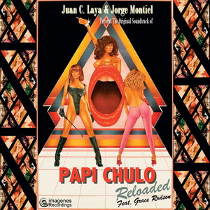 Papi Chulo Reloaded (feat. Grace Rodson)