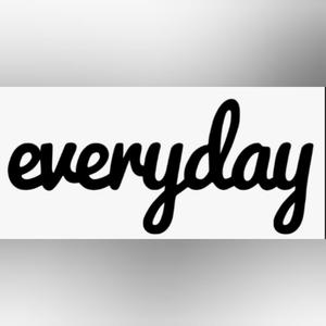 EVERYDAY (Explicit)