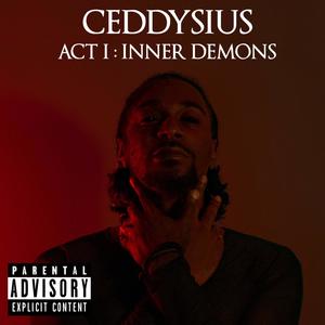 ACT I: Inner Demons (Explicit)