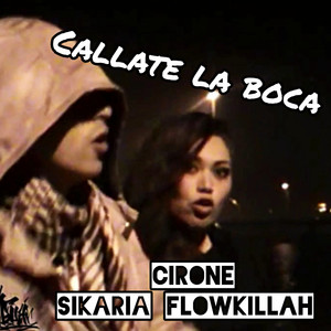 Cállate la boca (Explicit)