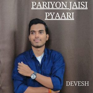 Pariyon Jaisi Pyaari