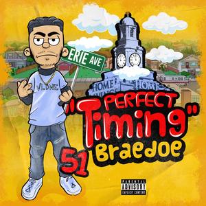 Braedoe Perfect Timing (Explicit)