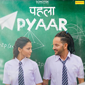 Pehla Pyaar - Single