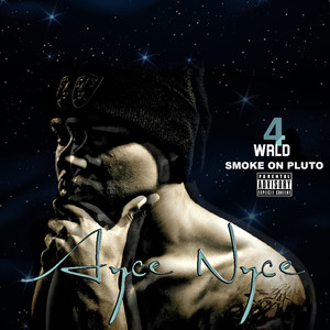 4wrld (Smoke on Pluto) [Explicit]