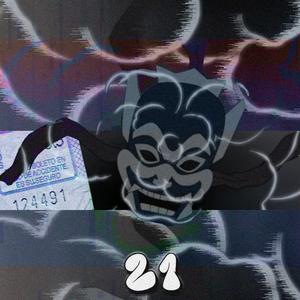 21 (feat. Limbo Lowfi & Charles Vegas) (Explicit)