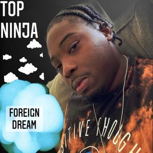 FOREIGN DREAM (Explicit)