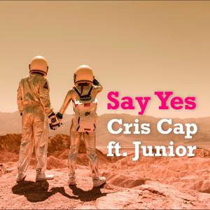 Say Yes(feat. Jr)