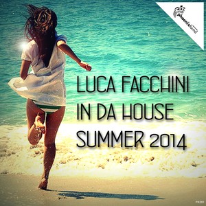 Luca Facchini in da House Summer 2014