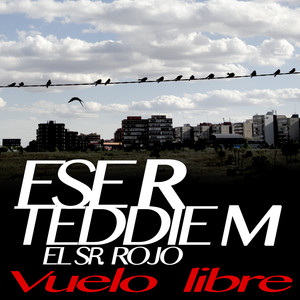 Vuelo libre (Explicit)