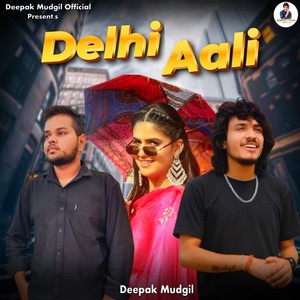 Delhi Aali