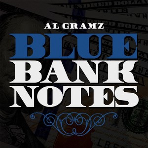 Blue Bank Notes (Explicit)