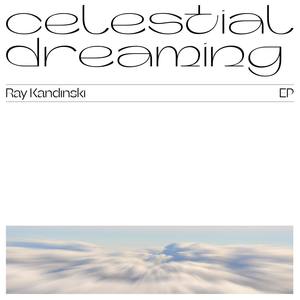 Celestial Dreaming