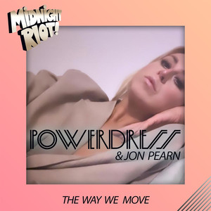 The Way We Move (Radio Edit)