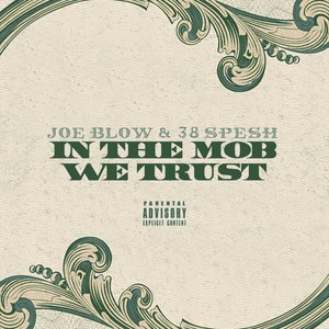 In the Mob We Trust (Explicit)