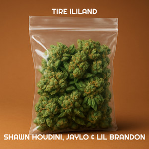 Tire Ililand (Explicit)