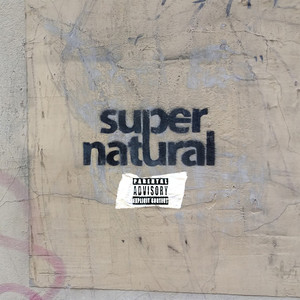 Supernatural (Explicit)