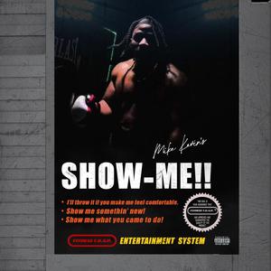 Show Me (Explicit)