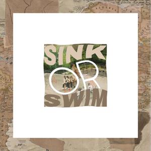 SINK OR SWIM